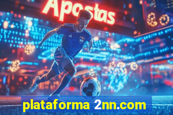 plataforma 2nn.com